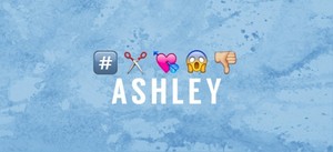    Ashley   