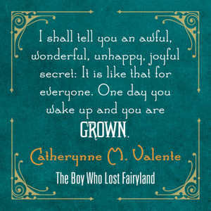  The Boy Who Lost Fairyland Quote