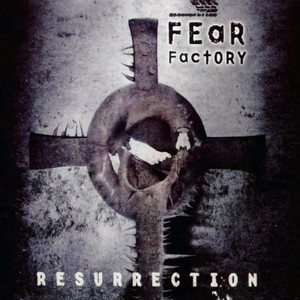  Fear Factory Resurrection Version 2