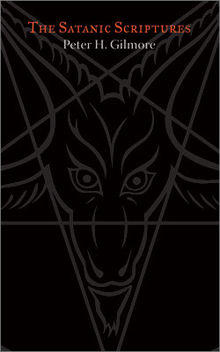  The Satanic Scriptures द्वारा Peter H. Gilmore