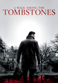 A Walk Among The Tombstones - movies photo