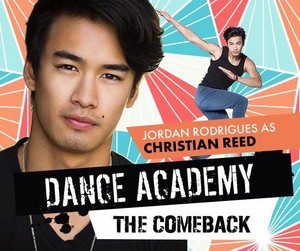  Dance Academy: The Comeback Cast - Jordan Rodrigues as Christian Reed