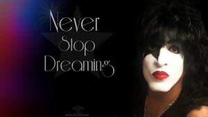  Never stop dreaming 2.0