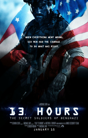  13 Hours The Secret Soldiers Of Benghazi Poster