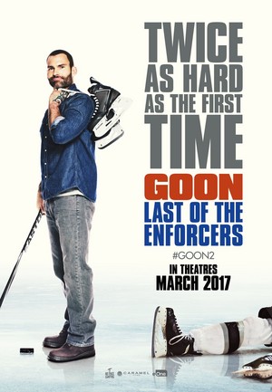  Goon: Last of the Enforcers (2017) Poster