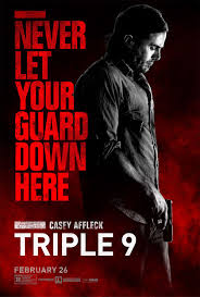 Triple 9 Character Posters