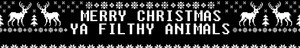  Merry Christmas, Ya Filthy animais - fanpop perfil Banner (Medium)