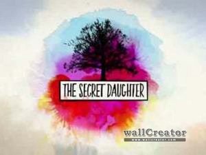  The Secret Daughter