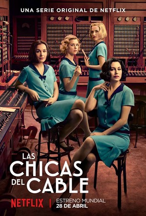  Las Chicas del Cable Poster