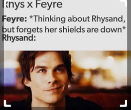  Rhys and Feyre