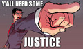 Y'All Need Some Justice - random photo