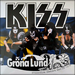  KISS ~Stockholm, Sweden...May 28, 1976 (Gröna Lund)
