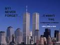 we will never forget  - random photo