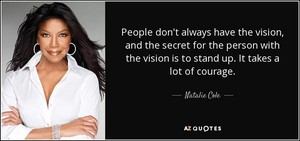 A Quote From Natalie Cole 