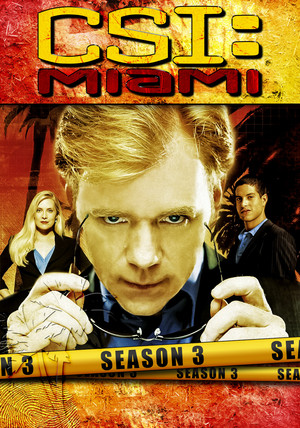 CSI: Miami Season 3