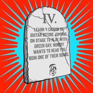 The 10 Commandments of Green Day ~ 4th Commandment 