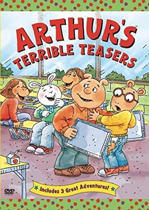  Arthur's Terrible Teasers