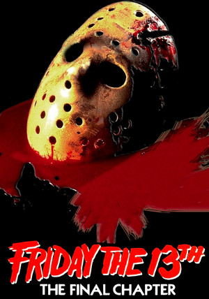  Friday the 13th: The Final Chapter Poster