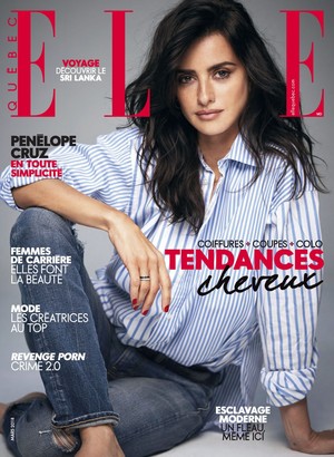  Penélope Cruz covers Elle Québec [March 2018]