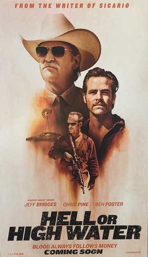  "Hell of High Water" (2016) - Promotional Poster