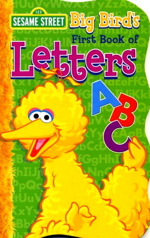  Big Bird's First Book of Letters (2008)