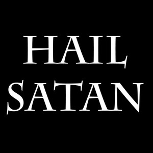  Hail Satan