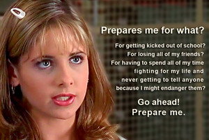  Buffy Quote S01E01 Welcome to the Hellmouth