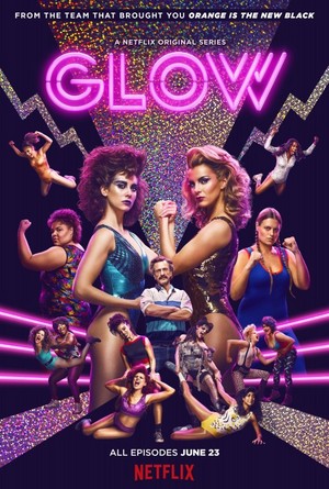  Glow Season 1 Poster