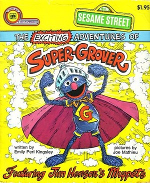 The Exciting Adventures of Super-Grover