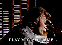  Play Misty for Me