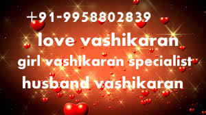  vashikaran 91 9958802839 Remove Black magic Specialist Baba ji Karnataka