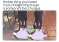 SOMEONE'S FOOT CHUNGUS! - random photo