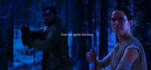  Rey/Finn Gif - Love Can Ignite The Stars