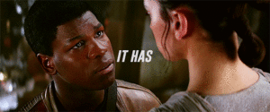 Rey/Finn Gif - I Forgive The World Because It Has You