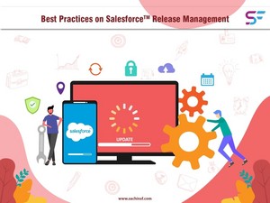  Best Practices on Salesforce Release Management