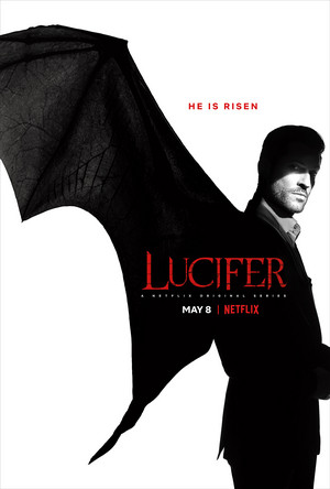 Lucifer - Season 4 Poster - He is risen.