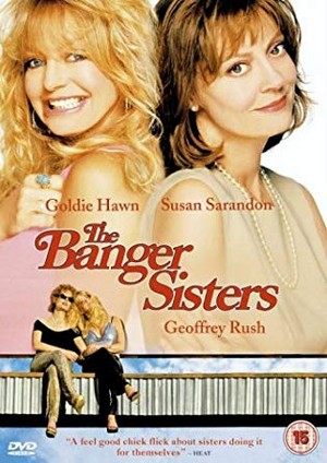  The Banger Sisters (2002)
