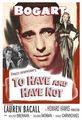 'To Have And Have Not' film poster - classic-movies photo