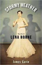 2009 Lena Horne Biography