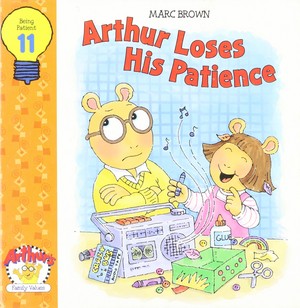  Arthur Loses His Patience