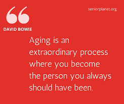 Quote Pertaining To Aging