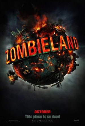  Zombieland (2009) Poster - This place is so dead.