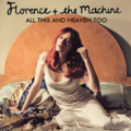 All This And Heaven Too - florence-the-machine fan art