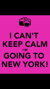 Can't Keep Calm I"m Going To New York