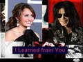 I Learned from You - miley-cyrus fan art