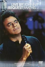 Johnny Mathis : Live By Request DVD 1998