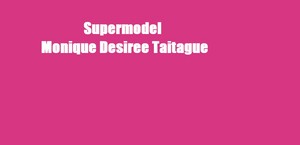  Monique Desiree Taitague Фан club banner