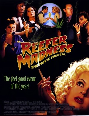  Reefer Madness: The Movie Musical (2005) Poster