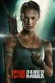 Tomb Raider (2018) Poster - Lara Croft - female-ass-kickers photo