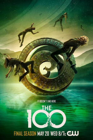  The 100 - Season 7 Poster - It Doesn't End Here